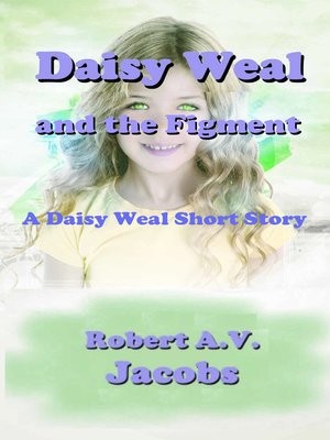 cover image of Daisy Weal and the Figment